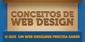 Conceitos de Web Design - O que todo web designer precisa saber