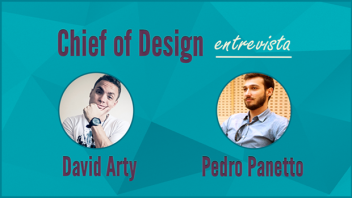 Chief of Design entrevista Pedro Panetto