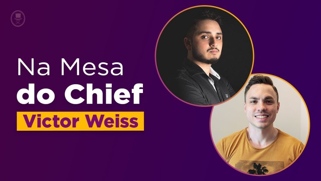 Na mesa do Chief - Entrevista com o Victor Weiss